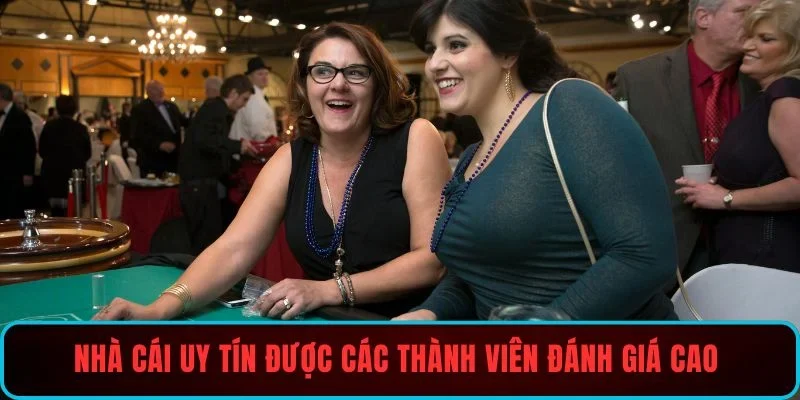 Nhà cái uy tín được các thành viên đánh giá cao tại châu Á